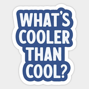 Ice Cold! Sticker